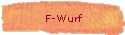 F-Wurf